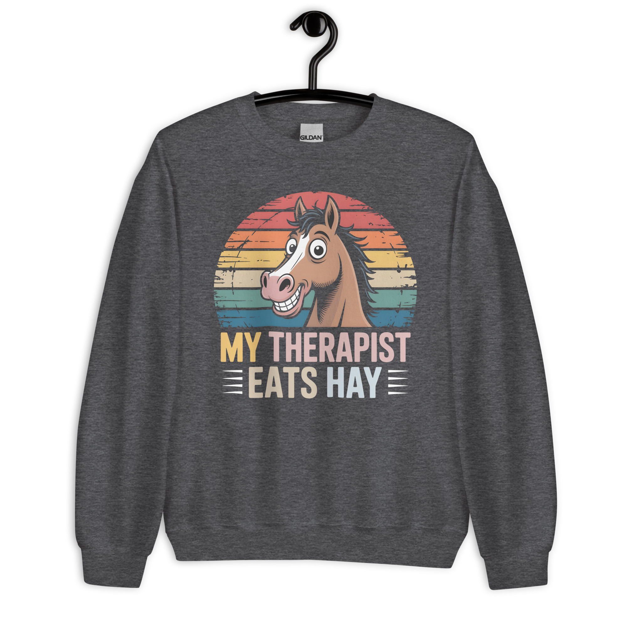 my therapist eats hay unisex cute horse lover sweatshirt my therapist eats hay unisex cute horse lover sweatshirt