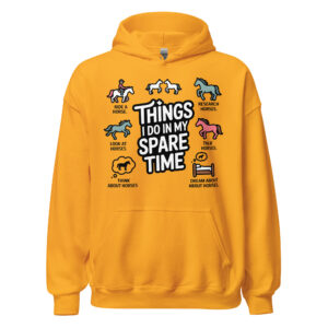 things horse owners do in their spare time unisex horse lovers hoodie